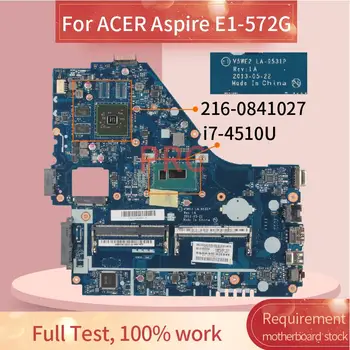 Дънна платка за лаптоп ACER Aspire E1-572G i7-4510U дънна Платка на лаптоп LA-9531P SR1EB 216-0841027 DDR3