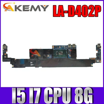 За HP Spectre 13 G1 13-V 15-А на дънната платка на лаптопа 901719-601 854753-501 901720-501 дънна платка LA-D402P с процесор I5 I7 8G ram UMA
